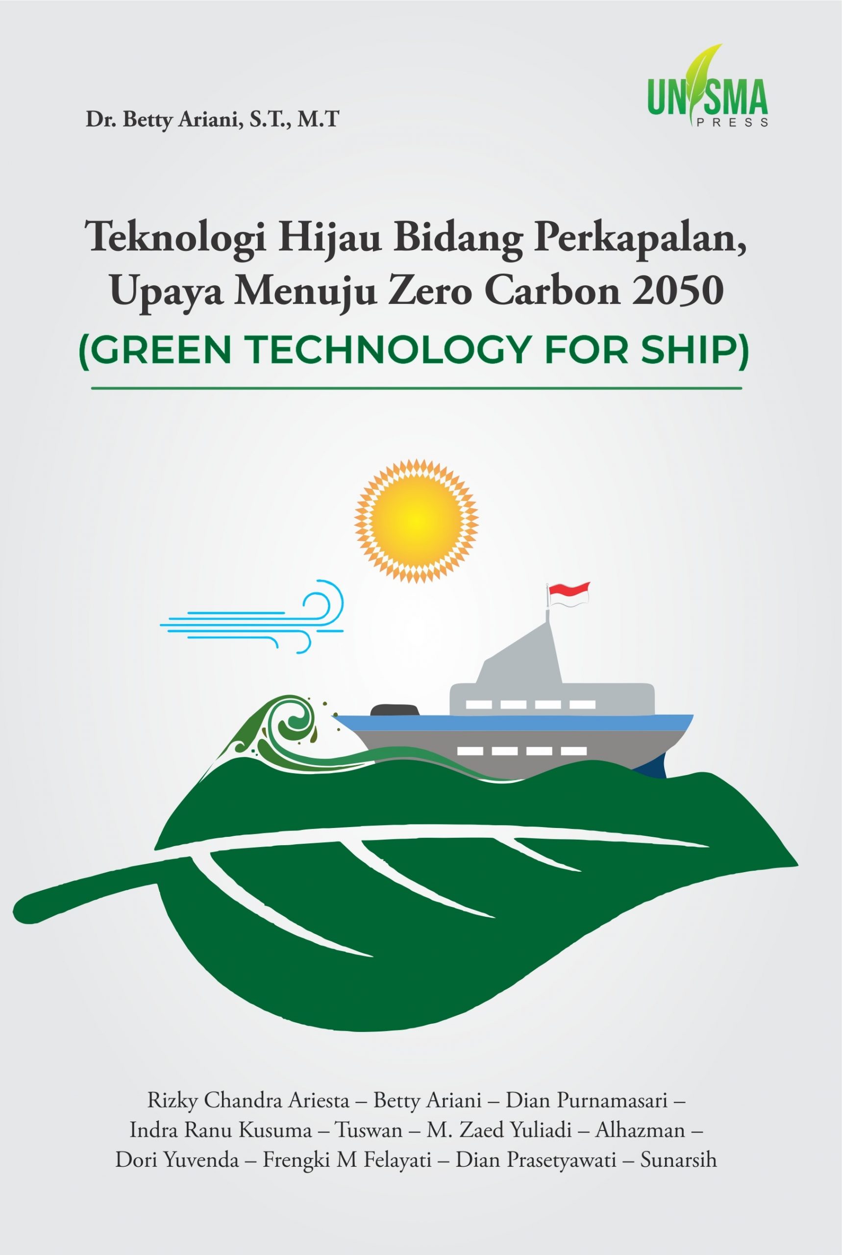 Teknologi Hijau Bidang Perkapalan, Upaya Menuju Zero Carbon 2050