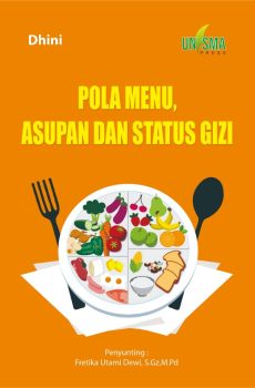 Pola Menu, Asupan dan Status Gizi
