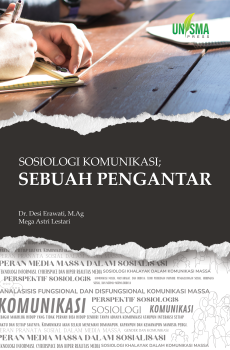 SOSIOLOGI KOMUNIKASI; SEBUAH PENGANTAR