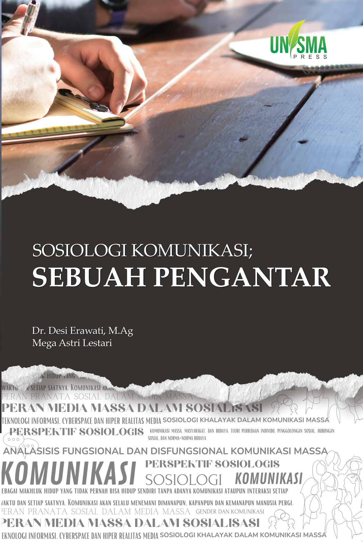 SOSIOLOGI KOMUNIKASI; SEBUAH PENGANTAR