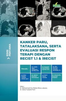 Kanker Paru, Tatalaksana, serta Evaluasi Respon Terapi dengan  RECIST 1.1 dan iRECIST