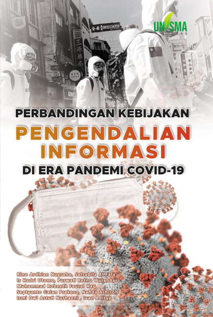 PERBANDINGAN KEBIJAKAN PENGENDALIAN INFORMASI DI ERA PANDEMI COVID-19