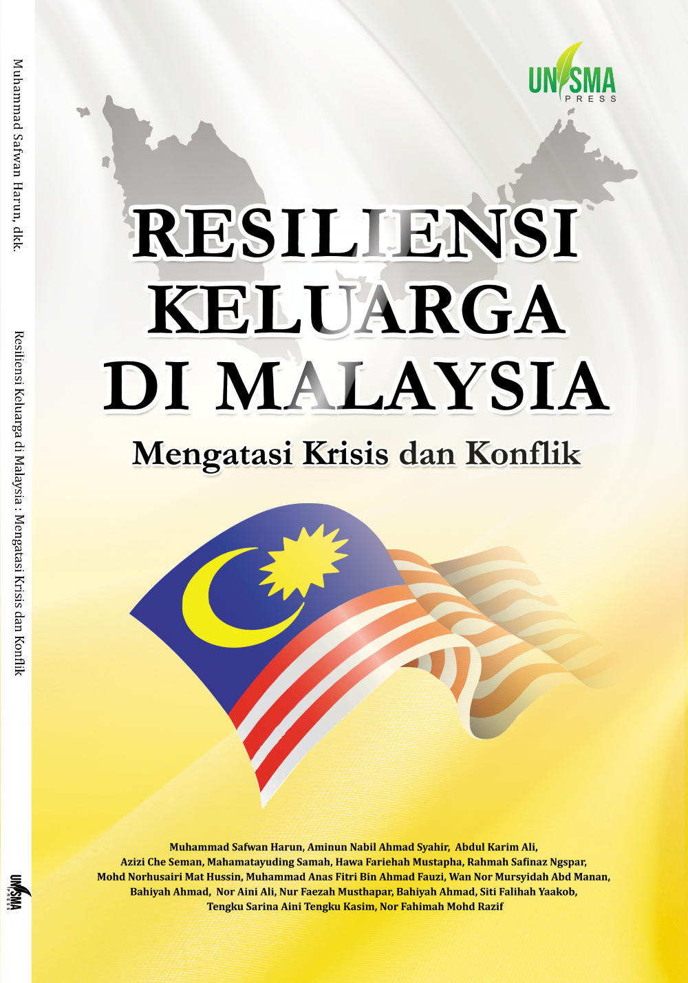 RESILIENSI KELUARGA DI MALAYSIA: MENGATASI KRISIS DAN KONFLIK