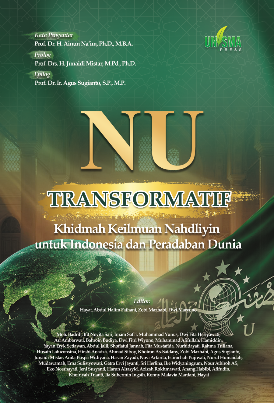 NU TRANSFORMATIF: Khidmah Keilmuan Nahdliyin untuk Indonesia dan Peradaban Dunia
