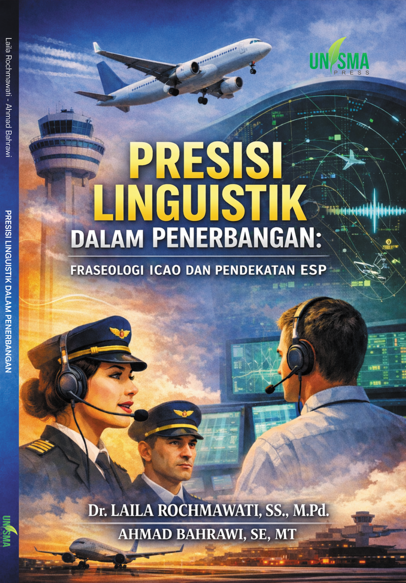 PRESISI LINGUISTIK DALAM PENERBANGAN: Fraseologi ICAO dan Pendekatan ESP