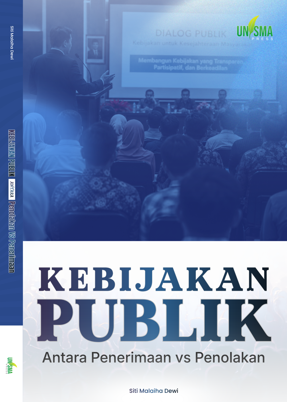 Kebijakan Publik: Antara Penerimaan VS Penolakan